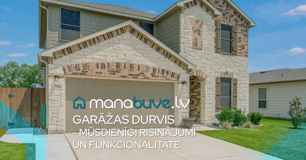 Garāžas durvis - mūsdienīgi risinājumi un funkcionalitāte bilde garāžas durvis - mūsdienīgi risinājumi un funkcionalitāte