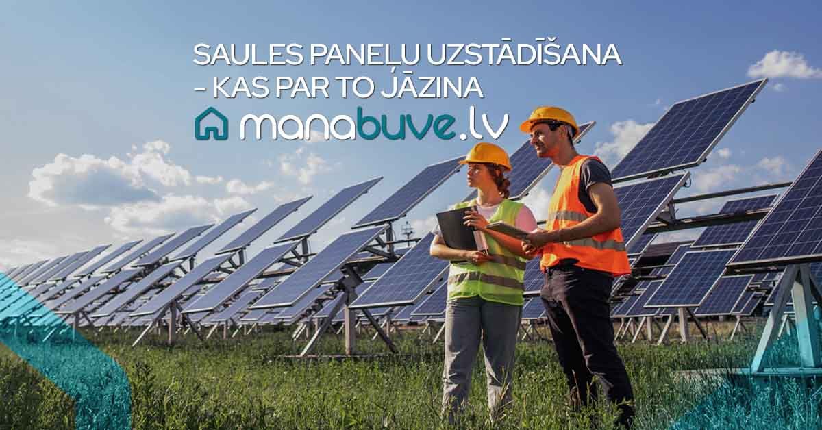 Saules paneļu uzstādīšana - kas par to jāzina bilde saules paneļu uzstādīšana - kas par to jāzina